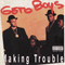 Making Trouble-Geto Boys (Ghetto Boys, Willie D and Bushwick Bill)