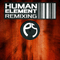Human Element (Remixing) [EP]