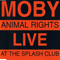 Animal Right - Live At The Splash Club (EP)