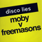 Disco Lies (Single) - Moby (Richard Melville Hall)