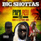 Big Shottas (Single) - Papa Reu (Reuben Nero)
