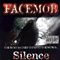 Silence - Facemob