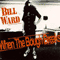 When The Bough Breaks - Bill Ward (Ward, Bill)