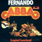 Fernando (Single) - ABBA (Björn Ulvaeus/Bjorn Ulvaeus, Benny Andersson, Agnetha Faltskog, Anni-Frid Lyngstad)