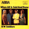 When All Is Said And Done (Australian Bootleg) - ABBA (Björn Ulvaeus/Bjorn Ulvaeus, Benny Andersson, Agnetha Faltskog, Anni-Frid Lyngstad)