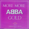 More More Gold - ABBA (Björn Ulvaeus/Bjorn Ulvaeus, Benny Andersson, Agnetha Faltskog, Anni-Frid Lyngstad)