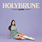 JoyRide (EP) feat. - Holybrune (Laura Chaudet)