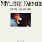 Plus grandir (Live Maxi-Single) - Mylene Farmer (Farmer, Mylene / Mylène Farmer / Mylène Jeanne Gautier)