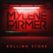 Rolling Stone (Single) - Mylene Farmer (Farmer, Mylene / Mylène Farmer / Mylène Jeanne Gautier)