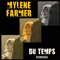 Du Temps (Ep) - Mylene Farmer (Farmer, Mylene / Mylène Farmer / Mylène Jeanne Gautier)