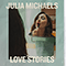 Love Stories (EP) - Michaels, Julia (Julia Michaels)