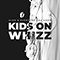 Kids on Whizz (with Everyone You Know) (Single) - Alok (Alok Achkar Peres Petrillo)