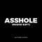 Asshole (Radio Edit) (Single)