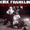 The Fight Of My Life - Kirk Franklin & the Family (Franklin, Kirk, Kirk Franklin's Nu Nation)