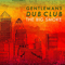 The Big Smoke - Gentleman's Dub Club