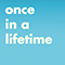 Once In A Lifetime (Single) - Cook, Will Joseph (Will Joseph Cook)