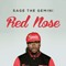 Red Nose (Single) - Sage The Gemini