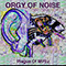 Plague Of MP3z (feat.) - Orgy Of Noise