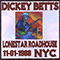 1988.11.01 - Live at Lone Star Roadhouse, New York City (CD 1) - Dickey Betts (Richard Betts / The Dickey Betts Band / Dickey Betts & Great Southern)