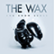 End Know Sense (EP) - Wax (ESP) (The Wax)