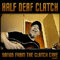 Songs From The Clatch Cave Vol. 1 (EP) - Half Deaf Clatch (Andrew McLatchie)