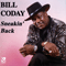 Sneakin' Back - Coday, Bill (Bill Coday)