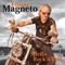 Hello Rock'n'roll - Magneto, Etienne (Etienne Magneto)