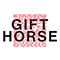 Gift Horse b/w I Was On Time (Single)