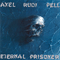 Eternal Prisoner (Remastered 2013) - Axel Rudi Pell