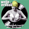 Die Wunderwelt Der Technik (Ltd. Editicon CD 2) - Welle Erdball (Welle:Erdball)