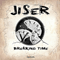 Breaking Time [EP] - Jiser (Juan Carlos Guzman)