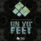 On Yo' Feet [EP] - Liftshift (Eric Bijl)