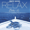 Relax Edition Six (CD 1)-Blank & Jones (Piet Blank and Jaspa Jones, Gorgeous)