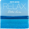 Relax: Edition Seven (CD 1)-Blank & Jones (Piet Blank and Jaspa Jones, Gorgeous)