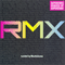 RMX: Curated By Blank & Jones (CD 2)