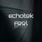 Feel [EP] - Echotek (Micha Yossef)