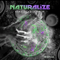 Hard Like A Drum [EP] - Naturalize (Daniel Goldman)