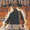 We Ready I Declare War (Reissue 2014) - Pastor Troy (Micah Levar Troy / P.T. Cruzzaa)