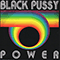 Power - Black Pussy