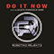 Do It Now (Galactic Federation Of Sound Remix) - Robotiko Rejekto