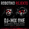 Dj Mix One - Robotiko Rejekto