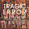 Klatsche In Die Hande (EP) - Tragic Error (Fatal Error (DEU) / Patrick De Meyer)