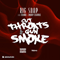 Cut Throats & Gun Smoke [Single] - Big Snap