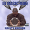 Magic`s Kingdom - DJ Magic Mike (Michael Hampton)