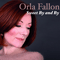Sweet by And By - Fallon, Orla (Orla Fallon, Órla Fallon, Órlagh Fallon)