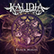 Black Magic (New Version 2021) - Kalidia