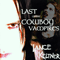 Last Of The Cowboy Vampires - Keltner, Lance (Lance Keltner)