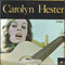 Carolyn Hester - Hester, Carolyn (Carolyn Sue Hester)