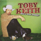 Whos Your Daddy (Single) - Toby Keith (Keith, Toby)
