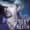 A Little Too Late (Single) - Toby Keith (Keith, Toby)